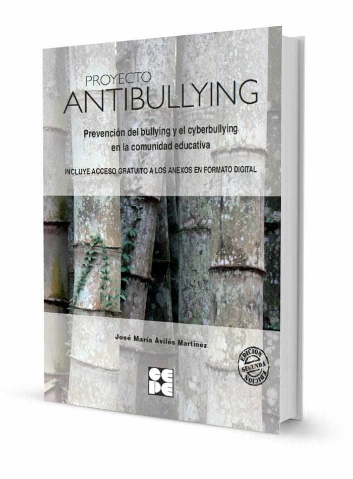 Editorial CEPE|Proyecto Antibullying. Prevención del Bullying y el Cyberbullying en la comunidad educativa
